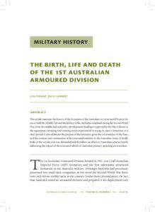 The Birth, Life and Death of the 1st Australian Armoured Division