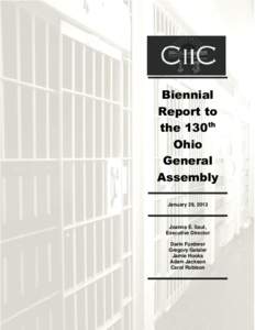 CIIC Biennial Report to the 130th General Assembly |1  Biennial Report to the 130th Ohio