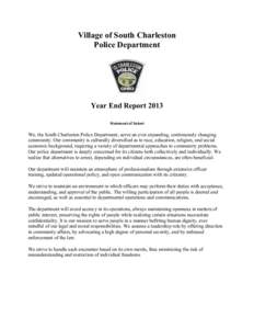 Village of South Charleston Police Department Year End Report 2013 Statement of Intent