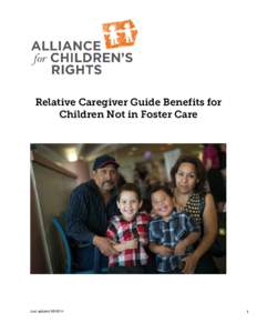 Relative Caregiver Guide Benefits for Children Not in Foster Care Last updated