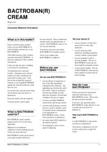 BACTROBAN(R) CREAM Mupirocin Consumer Medicine Information  What is in this leaflet?