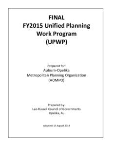 FINAL FY2015 Unified Planning Work Program (UPWP)  Prepared for: