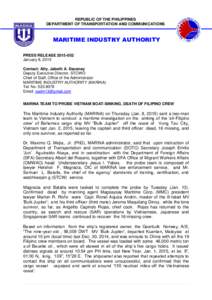 REPUBLIC OF THE PHILIPPINES DEPARTMENT OF TRANSPORTATION AND COMMUNICATIONS MARITIME INDUSTRY AUTHORITY PRESS RELEASEJanuary 8, 2015