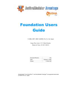 ActiveModeler Avantage  Foundation Users Guide © 2006, 2007, 2008 KAISHA-Tec Co. Ltd. Japan Sangyo Plaza AnnexShimo Renjaku,