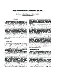 Scene Summarization for Online Image Collections Ian Simon Noah Snavely Steven M. Seitz University of Washington