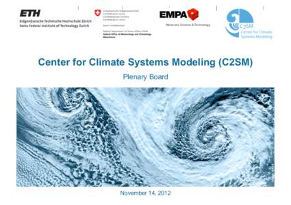 Center for Climate Systems Modeling (C2SM)  Image: NASA Plenary Board