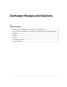 ZooKeeper Recipes and Solutions  by Table of contents 1