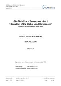 GIO-GL Lot 1, GMES Initial Operations Date Issued: Issue: I1.11 Gio Global Land Component - Lot I ”Operation of the Global Land Component”