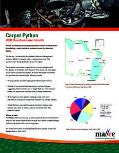 Carpet Python[removed]Questionnaire Results A NEW community-survey indicates Inland Carpet Pythons could be suffering a major decline in numbers across the Victorian Mallee.