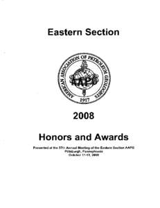 Eastern SectionHonors and Awards Presented at the 37th Annual Meeting of the Eastern Section AAPG Pittsburgh, Pennsylvania