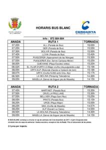HORARIS BUS BLANC info : ANADA  RUTA 1