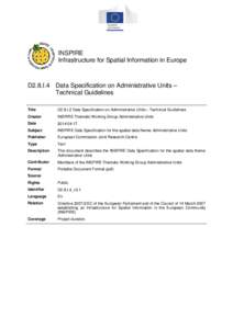 INSPIRE Infrastructure for Spatial Information in Europe D2.8.I.4 Data Specification on Administrative Units – Technical Guidelines Title