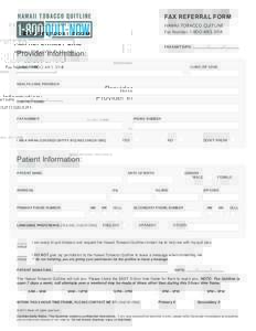 FAX REFERRAL REFERRAL FORM FORM FAX  HAWAII TOBACCO QUITLINE