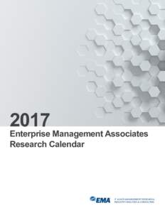 2017  Enterprise Management Associates Research Calendar  IT & DATA MANAGEMENT RESEARCH,
