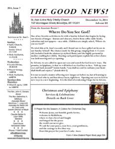 2014, Issue 7  THE GOOD NEWS! St. Ann & the Holy Trinity Church 157 Montague Street, Brooklyn, NY 11201