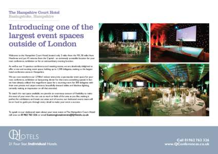 The Hampshire Court Hotel Basingstoke, Hampshire Introducing one of the largest event spaces outside of London