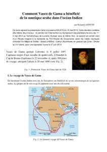 Comment Vasco de Gama a bénéficié de la nautique arabe dans l’océan Indien par Roland LAFFITTE Ce texte reprend la présentation faite à la séance SELEFA du 15 maiCette dernière combine elle-même deux tr