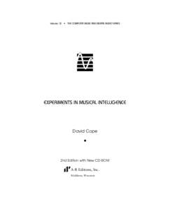 01_Copefm:12 AM Page iii  Volume 12 • THE COMPUTER MUSIC AND DIGITAL AUDIO SERIES EXPERIMENTS IN MUSICAL INTELLIGENCE