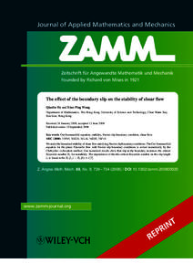 Journal of Applied Mathematics and Mechanics  Zeitschrift für Angewandte Mathematik und Mechanik Founded by Richard von Mises inThe effect of the boundary slip on the stability of shear flow