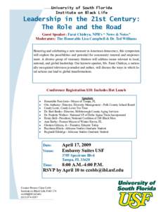 University of South Florida Institute on Black Life Leadership in the 21st Century: The Role and the Road Guest Speaker: Farai Chideya, NPR’s “ News & Notes”