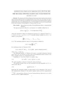 published in Linear Algebra and its Applications (LAA), 279:, 1998 THE SIGN-REAL SPECTRAL RADIUS AND CYCLE PRODUCTS SIEGFRIED M. RUMP∗ Abstract. The extension of the Perron-Frobenius theory to real matrices with