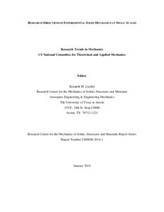 RESEARCH DIRECTIONS IN EXPERIMENTAL SOLID MECHANICS AT SMALL SCALES  Research Trends in Mechanics US National Committee for Theoretical and Applied Mechanics  Editor