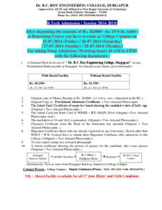 Dr. B.C. ROY ENGINEERING COLLEGE, DURGAPUR (Approved by AICTE and Affiliated to West Bengal University of Technology) Jemua Road, Fuljhore, Durgapur – [removed]Phone No.: ([removed][removed]B.Tech Admission 