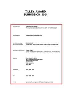 TILLEY AWARD SUBMISSION 2004 Title of Project  OPERATION COBRA –