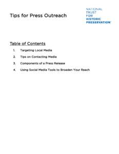 Tips for Press Outreach  Table of Contents 1.  Targeting Local Media