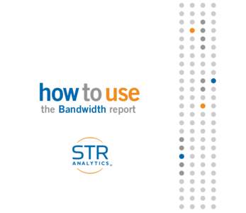 how to use the Bandwidth report AN A LY TI C S