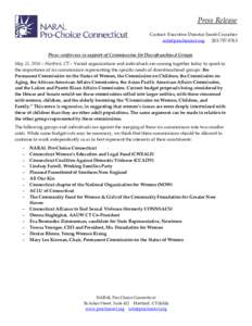 Press Release Contact: Executive Director Sarah CroucherPress conference in support of Commissions for Disenfranchised Groups May 11, 2016 – Hartford, CT – Varied organizations and 