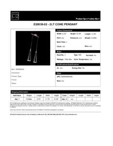 E20038-02 - 2LT CONE PENDANT   Fixture Dimensions   Width: 6.25