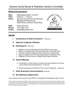 Sonoma County Bicycle & Pedestrian Advisory Committee Meeting Announcement Date: Time: Place: