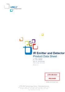 IR Emitter and Detector Product Data Sheet LTE-302 Spec No.: DSEffective Date: Revision: B