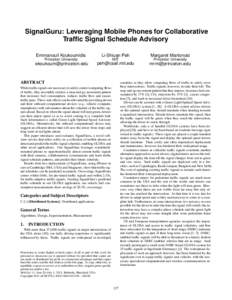 SignalGuru: Leveraging Mobile Phones for Collaborative Traffic Signal Schedule Advisory