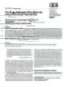 Research Article  The Temporal Doppler Effect: When the Future Feels Closer Than the Past  Psychological Science