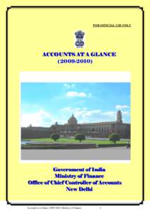FOR OFFICIAL USE ONLY  ACCOUNTS AT A GLANCE[removed]Government of India
