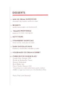 Dessert / Sugar / Sorbet / Chocolate ice cream / Cornish ice cream / Butterscotch