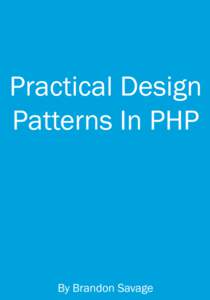 Practical Design Patterns (Book Laid Out)