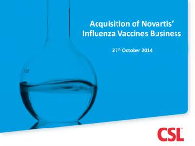 Acquisition of Novartis’ Influenza Vaccines Business 27th October