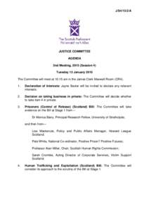 J/S4/15/2/A  JUSTICE COMMITTEE AGENDA 2nd Meeting, 2015 (Session 4) Tuesday 13 January 2015