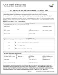 2013 UFE APPEAL AND PERFORMANCE ANALYSIS REPORT (PAR)   Use this form to request a UFE appeal and/or PAR. Forms must be submitted by December 13, 2013. The appeal and PARs are processed by the CICA. CASB cannot make cha