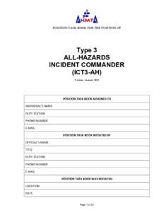 POSITION TASK BOOK FOR THE POSITION OF  Type 3 ALL-HAZARDS INCIDENT COMMANDER (ICT3-AH)