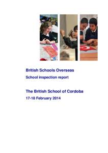 British Schools Overseas School inspection report The British School of CordobaFebruary 2014