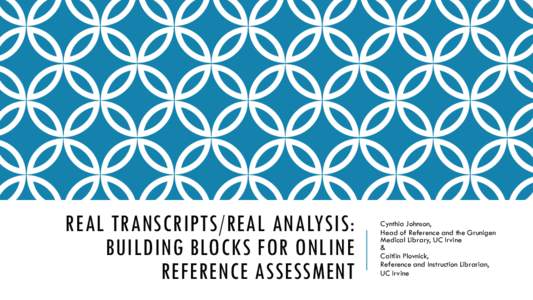 Real Transcripts/Real Analysis: building blocks for online reference assessment
