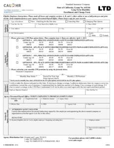 Reset  Standard Insurance Company State of California, Group NoLong Term Disability Enrollment and Change Form