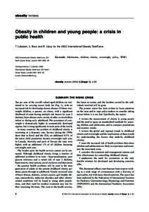 Blackwell Science, LtdOxford, UKOBRObesity Reviews????-????2004 The International Association for the Study of Obesity. ? 20045Supplement: 1485Original ArticleObesity in children and young people IASOObesity in children 