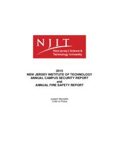 2015 NEW JERSEY INSTITUTE OF TECHNOLOGY ANNUAL CAMPUS SECURITY REPORT and ANNUAL FIRE SAFETY REPORT