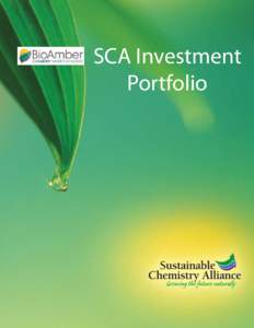 SCA Investment Portfolio BioAmber Inc. Sarnia, Ontario