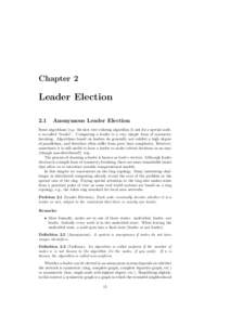 Chapter 2  Leader Election 2.1  Anonymous Leader Election